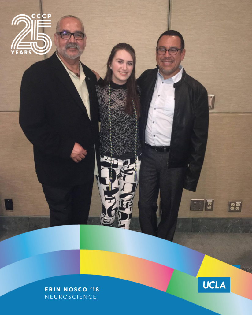 CCCP 25th anniversary profile graphic featuring Erin Nosco standing between Alfred Herrera and Santiago Bernal at an indoor event. Erin wears a black lace top, patterned black-and-white pants, and graduation cords. The CCCP 25 Years logo appears at the top left, colorful ribbon graphics frame the bottom, and the UCLA logo appears at the lower right. Text reads: “Erin Nosco ’18, Neuroscience.”